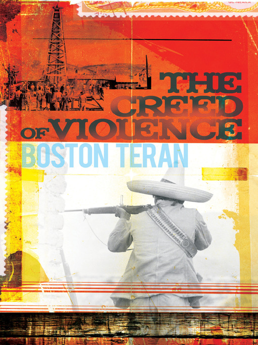 Title details for The Creed of Violence by Boston Teran - Available